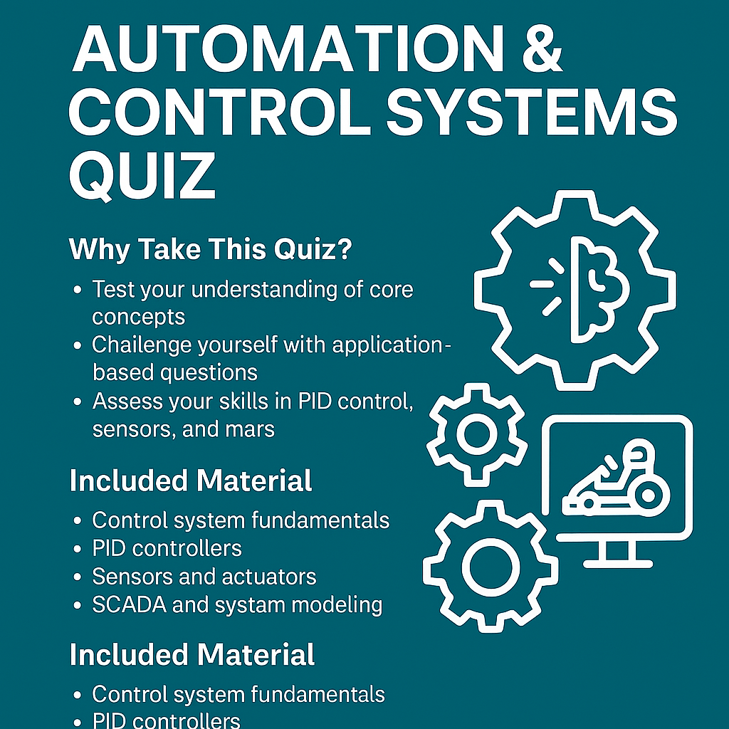 Mastering Automation & Control Systems: Engineering Intelligence in Action
